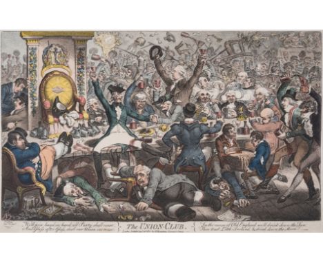 Gillray (James) The Union-Club, etching with hand-colouring, on wove paper without watermark, platemark 300 x 435 mm (11 3/4 