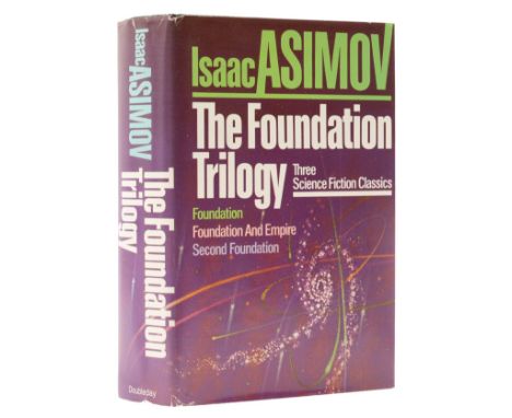 Asimov (Isaac) The Foundation Trilogy, signed presentation inscription from the author on half-title, original boards, dust-j