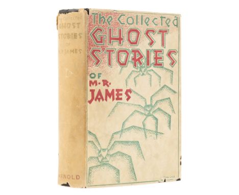 James (M.R.) The Collected Ghost Stories, first edition, slight foxing to endpapers, original cloth, dust-jacket by John Case