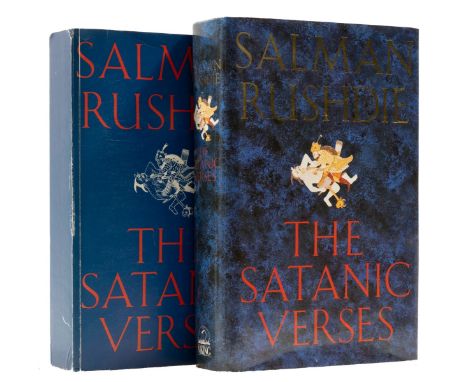 Rushdie (Salman) Satanic Verses, first edition, signed by the author "Salman Rushdie, to Tolerance" on title, original boards