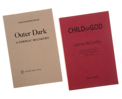 McCarthy (Cormac) Outer Dark, 1970; Child of God, 1965, first English uncorrected proofs, original wrappers, fine copies, 8vo
