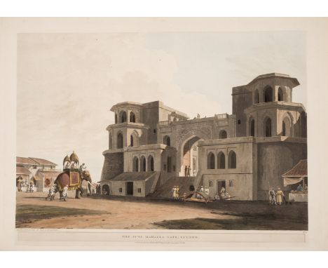 Daniell (Thomas) and William Daniell. The Punj Mahalla Gate, Lucknow, from Oriental Scenery, etching and aquatint with full h