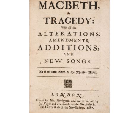 Foyle copy.- [Shakespeare (William)] Macbeth. A Tragedy: With all the Alterations, Amendments, Additions, and New Songs. As i