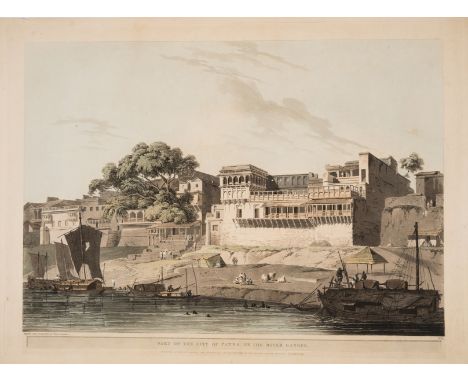 Daniell (Thomas) Part of the City of Patna, on the River Ganges, from Oriental Scenery, etching and aquatint with full hand-c
