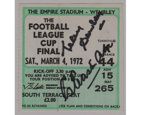 1971/72 LEAGUE CUP FINAL TICKET CHELSEA V STOKE CITY SIGNED BY POTTERS GOALSCORERS CONROY &amp; EASTHAM
Fold, otherwise good 