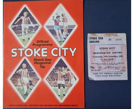 1976-77 STOKE CITY V MANCHESTER UNITED PROGRAMME &amp; TICKET
Ticket &amp; programme dated 29th Dec 1976, note on rear of tic
