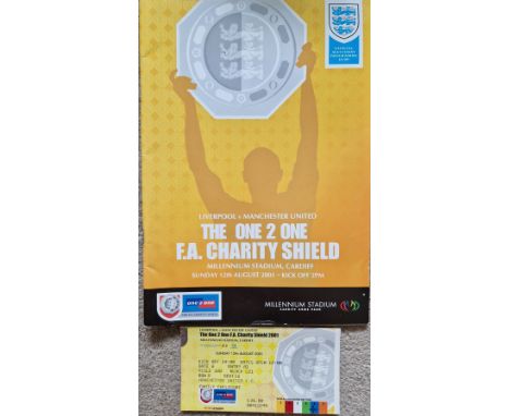 2001 CHARITY SHIELD LIVERPOOL V MANCHESTER UNITED PROGRAMME &amp; TICKET
Ref SL