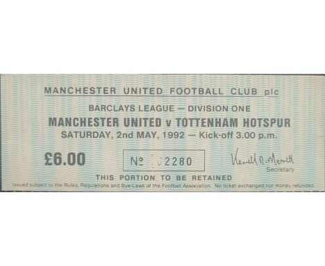 1991-92 MANCHESTER UNITED V TOTTENHAM HOTSPUR TICKET&nbsp;
Gary Lineker last ever match and last ever goal v Manchester Unite