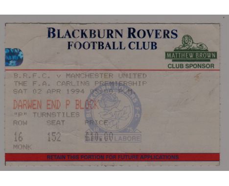 1993/94 BLACKBURN ROVERS V MANCHESTER UNITED TICKET
Creased. Ref. T.