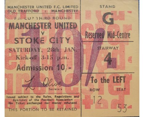 1966-67 MANCHESTER UNITED V STOKE CITY FA CUP 3RD ROUND TICKET
Ref DT