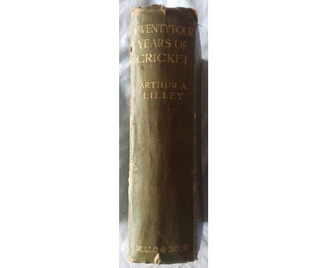 A.A. LILLEY WARWICKSHIRE TWENTY-FOUR YEARS OF CRICKET HAND SIGNED&nbsp;
1912 First edition, 350 pages, large format hardback.