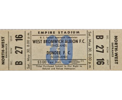 1959 DUNDEE V WEST BROMWICH ALBION FRIENDLY IN CANADA TICKET
Good condition
Ref MH