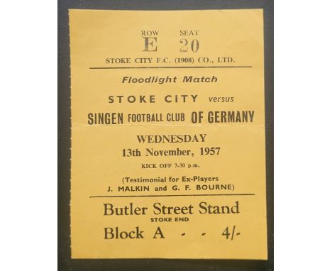 1957 STOKE CITY V SINGEN OF GERMANY TESTIMONIAL TICKET
Slight fold
Ref SM