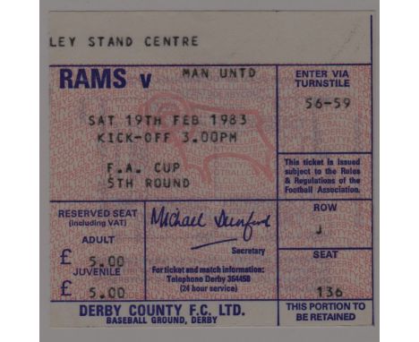 1982/83 F.A. CUP DERBY COUNTY V MANCHESTER UNITED TICKET
Ref. T.