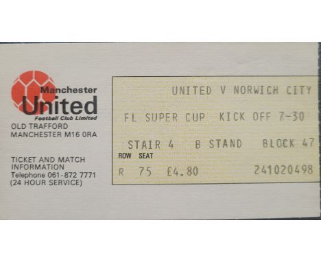 1985-86 MANCHESTER UNITED V NORWICH CITY SUPER CUP TICKET
Ref MS