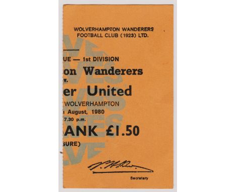 1980/81 WOLVERHAMPTON WANDERERS V MANCHESTER UNITED TICKET&nbsp;
Ref. T.
&nbsp;