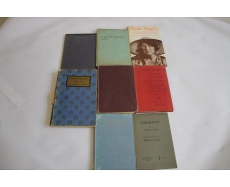 MARIE C. STOPES - A COLLECTION OF BOOKS BY HER to include 'Wartime Harvest' 1944, 'Instead of Tears' hardback and booklet, 'O