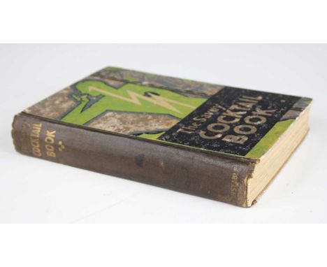Craddock, Harry (comp): The Savoy Cocktail Book, with Decorations by Gilbert Rumbold, 1st edition, London: Constable &amp; Co