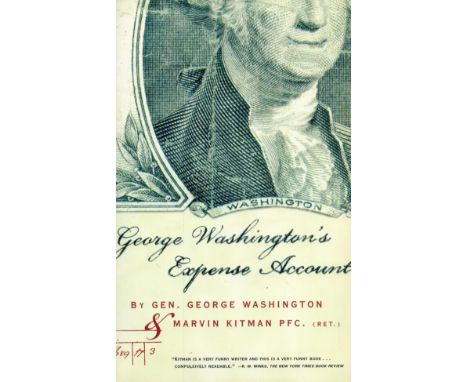 Signed Book Marvin Kitman George Washington's Expense Account by General George Washington and Marvin Kitman Softback Book 19