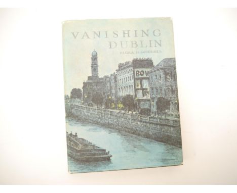 Flora H. Mitchell: 'Vanishing Dublin', Dublin, Allen and Figgis, Dublin, 1966, first and only edition; the plates were destro