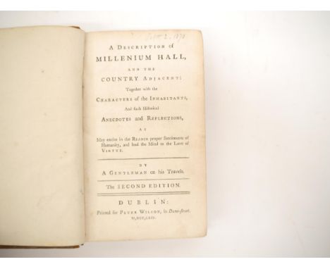 [Sarah Scott (née Robinson, 1720-1795)]: 'A Description of Millenium Hall, and the Country Adjacent: Together with the Charac