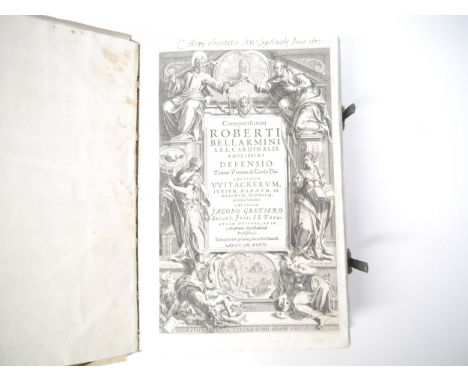 Jakob Gretser: 'Controuersiarum Roberti Bellarmini S. R. E. Cardinalis Amplissimi Defensio. Auctore Jacobo Gretsero Societ. J