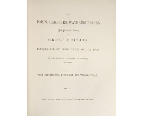 Bartlett, W.H. - J.D. Harding - T. Creswick [Finden's] The Ports, Harbours, Watering-Places and Picturesque Scenery of Great 