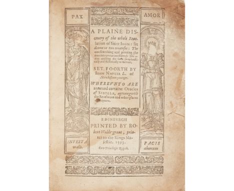 Napier, John A Plaine Discovery of the Whole Revelation of St John Edinburgh: Robert Walde-grave, 1593. First edition, small 