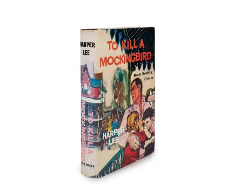 Lee, Harper To Kill a Mockingbird London: William Heinemann Ltd., 1960. First UK edition, 8vo, original burgundy cloth, dust-