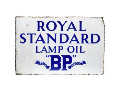 A 'BP Royal Standard Lamp Oil' double sided enamel sign,with lettering in blue on white enamel, rectangular sign, with some c