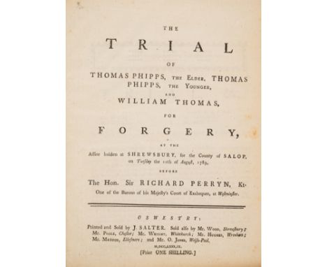 Trials.- Trial (The) of Thomas Phipps, the Elder, Thomas Phipps, the Younger, and William Thomas, for Forgery, modern half mo