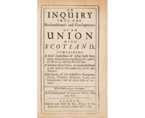 Scotland.- Economics.- [Paterson (William)], "Lewis Medway". An Inquiry into the Reasonableness and Consequences of an Union 