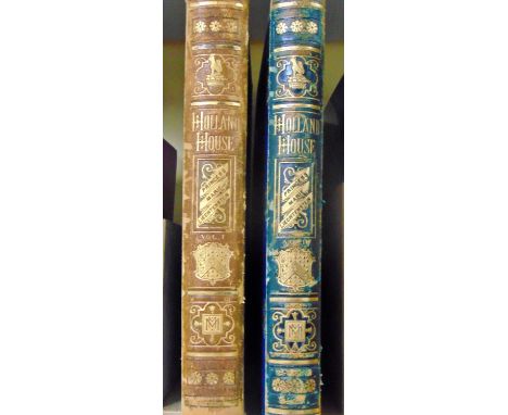 Holland House, by Princess Marie Liechtenstein (2 volumes, 1874) in their original gilded blue cloth and leather bindings, de