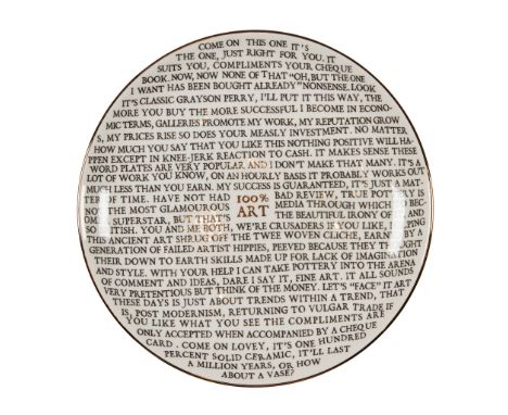 GRAYSON PERRY O.B.E., R.A. (BRITISH 1960-) '100% ART' PLATE - 2020 Ceramic plate, from the first edition, developed for the H