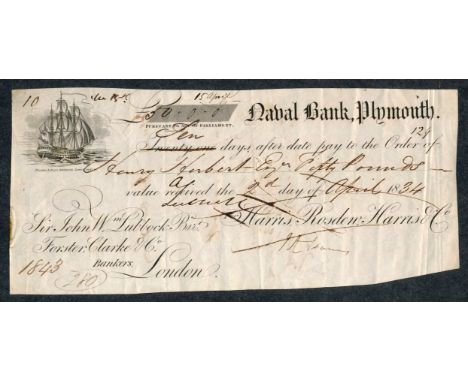 Naval Bank Plymouth Cheque £50 1834, on Sir John William Lubbock Bart, Foster, Clarke &amp; Co, Bowlers for Hams, Rosden &amp