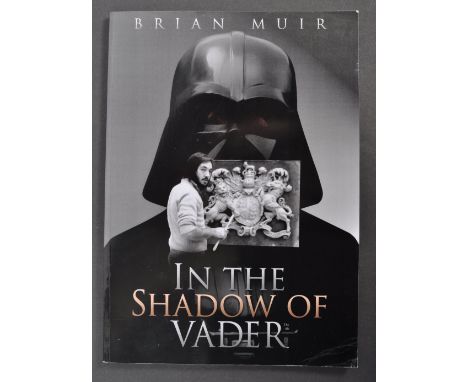 Estate of Dave Prowse - Star Wars - In The Shadow Of Vader by Brian Muir. A gifted copy of Muir's book to Mr Prowse. The book