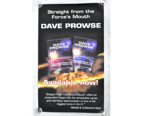 Estate of Dave Prowse - Personal Appearances - Straight From The Force's Mouth - an original promotional poster from the firs