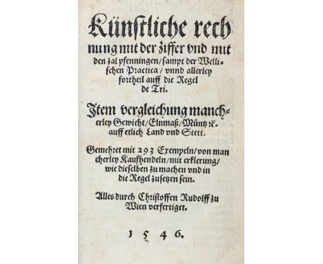 Rudolff,C.: Künstliche Rechnung mit der Ziffer und mit den zal pfennigen sampt der Wellischen Practica und allerley fortheil 