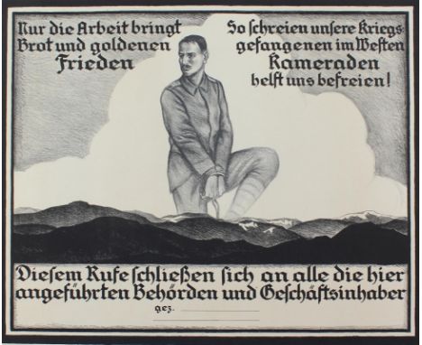 Weltkrieg I.: Nur die Arbeit bringt Brot und goldenen Frieden. So schreien unsere Kriegsgefangenen im Westen Kameraden helft 