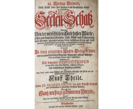 Scriver,C.: Seelen-Schatz. 5 Tle. in 1 Bd. Schaffhausen, Hurter 1738. Fol. Prgt. d. Zt. - Jöcher IV, 445.&nbsp;Spätere Ausgab