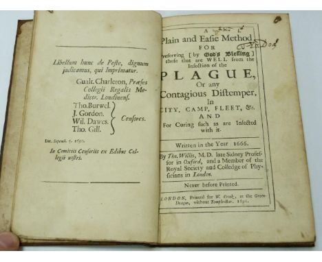 WILLIS THOMAS.  A Plain and Easie Method for Preserving (by God's Blessing) those that are Well from the Infection of the Pla