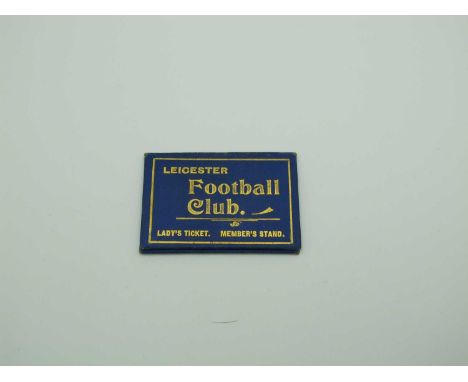 1905-6 Leicester (Rugby) Football Club Ladies Season ticket, with gilt lettering to blue Morocco covering.