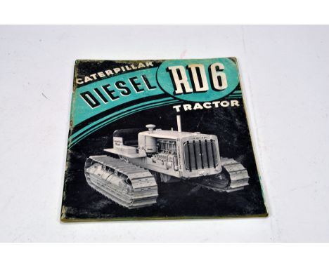 Tractor Sales Brochure / Literature Caterpillar Diesel RD6 Tractor. Generally VG. Scarce. 