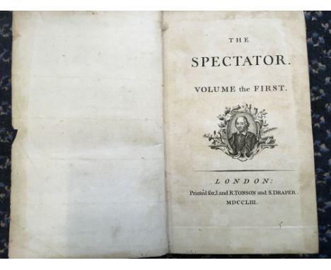 “The Spectator” Volumes 1-3 and 5-7 printed for J. and R. Tonson and S. Draper, 1753.