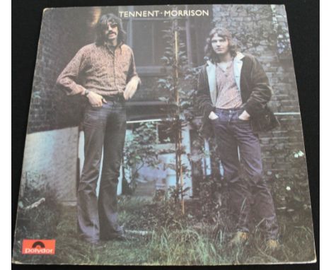 TENNENT - MORRISON - The rare self titled LP from David Morrison and John Tennent released on Polydor (2383 152). The vinyl i