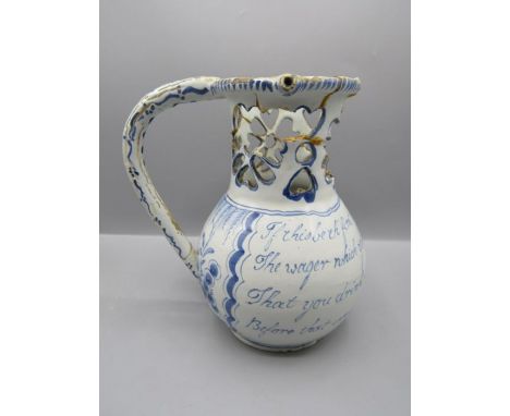 Antique puzzle jug Delftware in blue and white inscripted with a poem  ''If this be the first you've seen ill lay the wager w