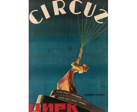 A 1936 SOVIET FILM POSTER FOR TSIRK BY B. ROGATKIN AND G. SHAPIRO TSIRK [Circus], Soviet film poster based on Ilya Ilf and Ev