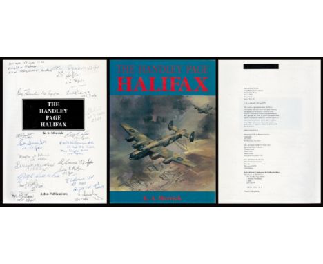 WWII Multi Signed Book The Handley Page Halifax by K A Merrick 1990 First Edition Hardback Book with 232 pages Multi Signed b