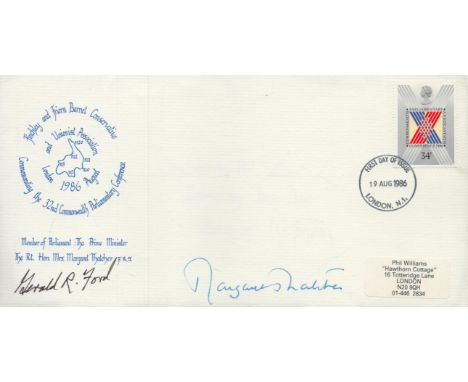 Margaret Thatcher and Gerald R Ford signed Finchley and Friern Barnet Conservative Association FDC PM 19 Aug 1986 London N. 1