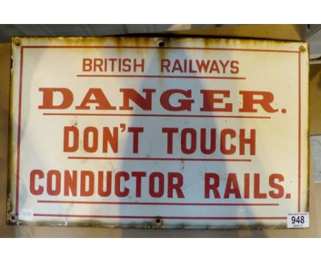 Original British Railways danger enamel sign; conductor rail